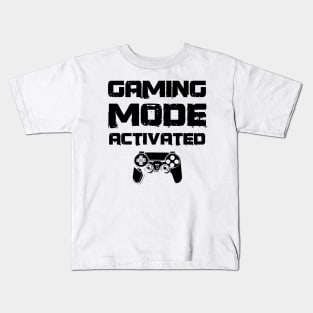 Gaming Mode: Activated Kids T-Shirt